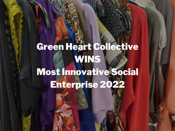 PRESS RELEASE: Green Heart Collective Wins Most Innovative Social Enterprise 2022