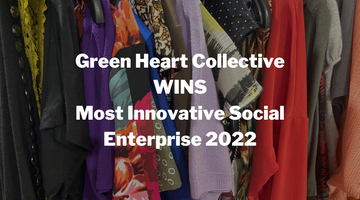 PRESS RELEASE: Green Heart Collective Wins Most Innovative Social Enterprise 2022