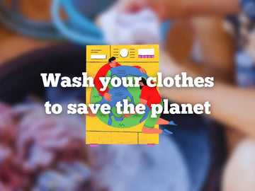 wash your clothes to save the planet