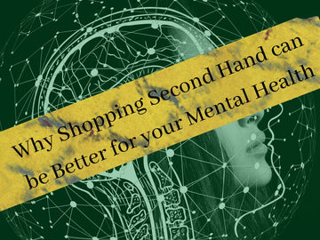 World Wellbeing Week 2022: Embracing Preloved Fashion is Good for your Mental Health