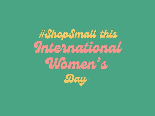 Supporting Amazing Women-Led Small Businesses in the North East on International Women's Day 2024